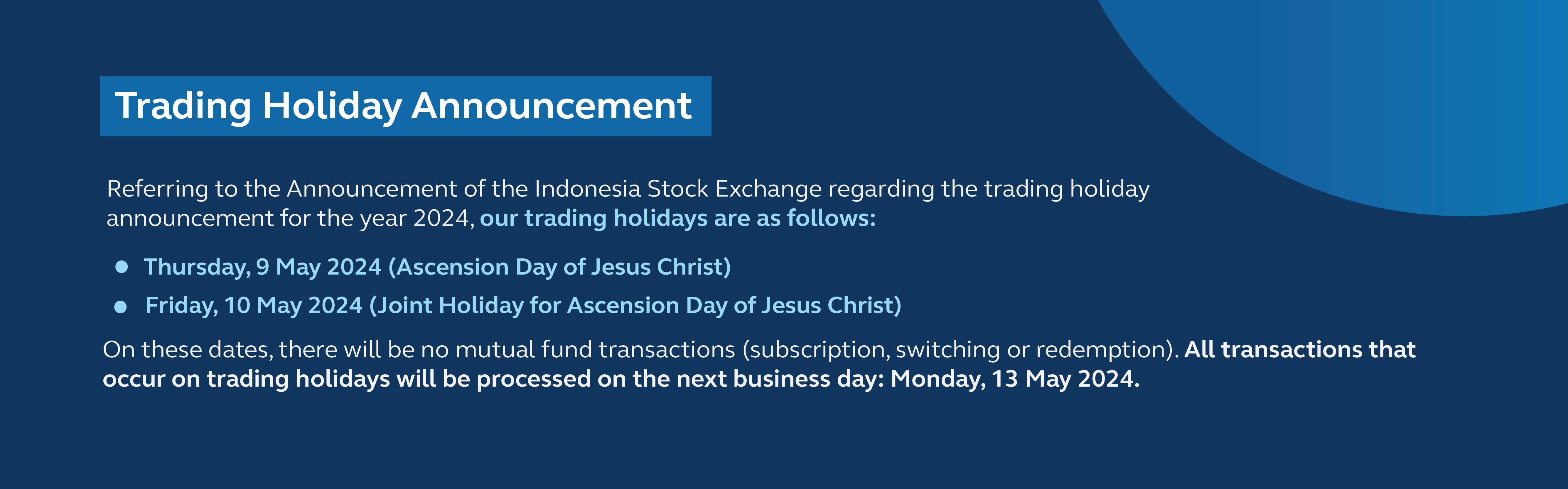 Trading Holiday Announcement - Ascension Day of Jesus Christ