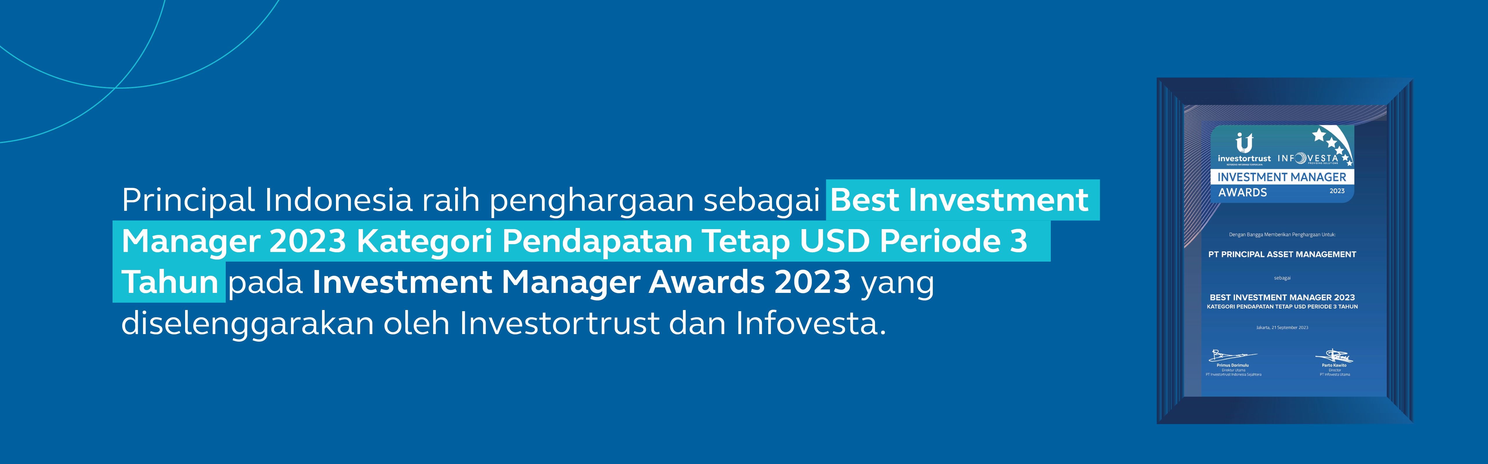 Principal Asset Management Meraih Penghargaan Manajer Investasi Terbaik 2023 dari Investortrust.id 