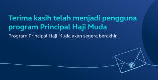 Informasi Pengakhiran Program Principal Haji Muda